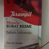 Image of Terampil Menulis Surat Resmi Bahasa Indonesia